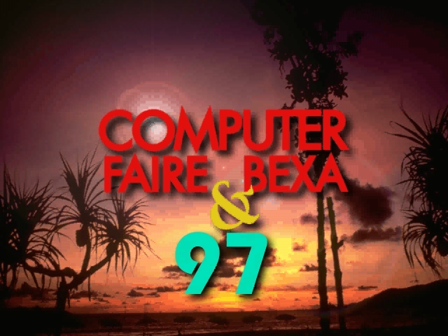 Computer Faire and BEXA '97 splash screen