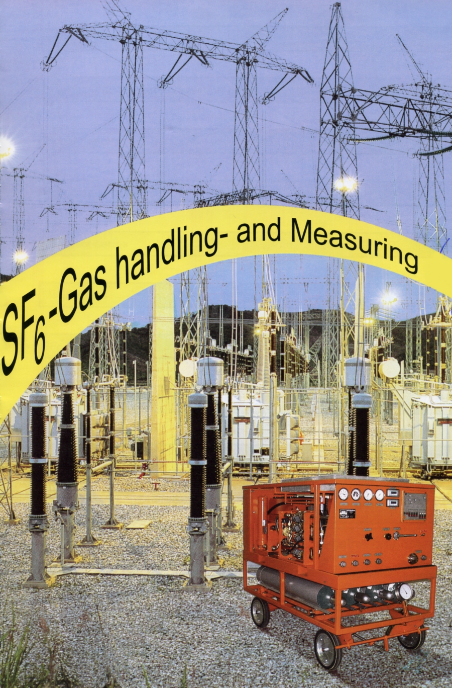 SF6 Gas Handling- and Measuring
